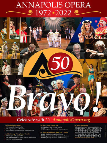 Annapolis Opera: 50 Years Bravo! - Art Print