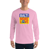 BaltiMore to Love, Men’s Long Sleeve Shirt
