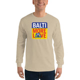 BaltiMore to Love, Men’s Long Sleeve Shirt
