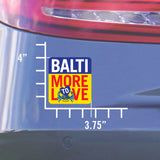 Size chart for BaltiMore to Love Die Cut Sticker, 3.75x4